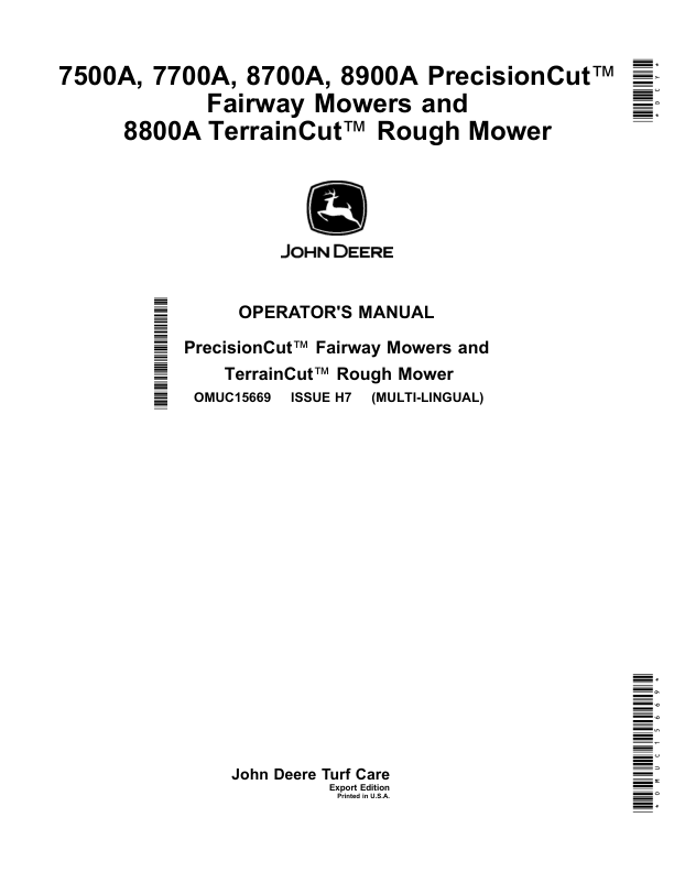 John Deere 7500A, 7700A, 8700A, 8900A PrecisionCut Fairway Mowers, 8800A TerrainCut Rough Mower (Export Edition) Operator's Manual (OMUC15669)