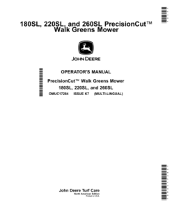 John Deere 180SL, 220SL, 260SL PrecisionCut Walk Greens Mower (North American) Operator's Manual (OMUC17284)