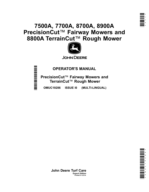 John Deere 7500A, 7700A, 8700A, 8900A PrecisionCut Fairway Mowers, 8800A TerrainCut Rough Mower (Export Edition) Operator's Manual (OMUC19286)