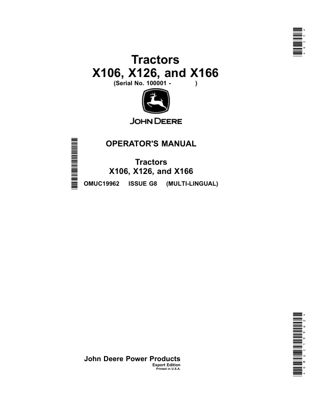 John Deere TractorsX106, X126, X166 (Export Edition)(SN 100001-) Operator's Manual (OMUC19962)