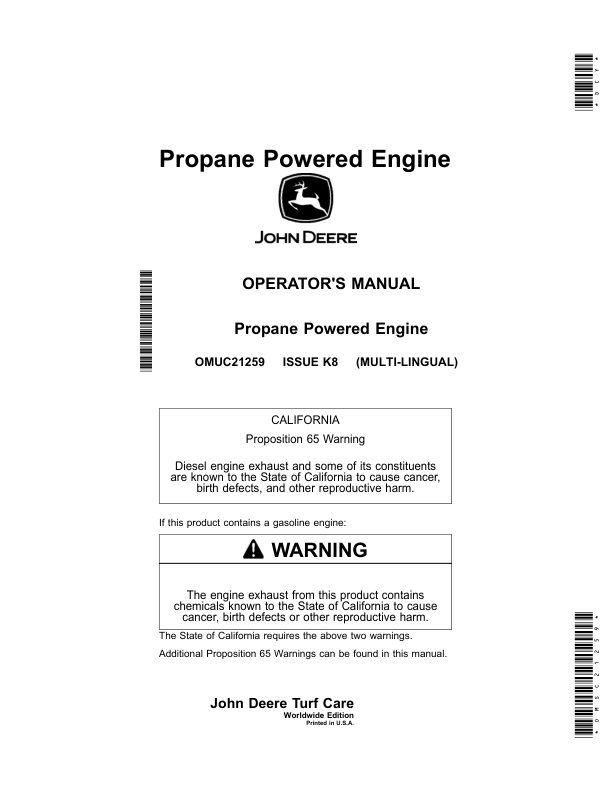 John Deere Propane Powered Engine (IMPORTANT: Units equipped with EFI engines, a 48 inch deck, or a Dump from Seat MCS are not compatible with this attachment) Operator's Manual (OMUC21259)