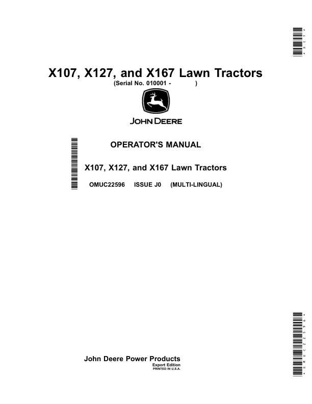 John Deere X107, X127, X167 Lawn Tractors (010001-030000) (Export Edition) Operator's Manual (OMUC22596)
