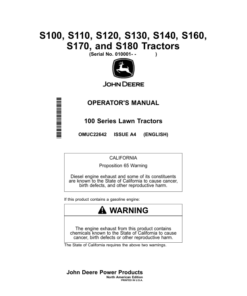 John Deere S100, S110, S120, S130, S140, S160, S170, S180 Tractors (010001-200000) Operator's Manual (OMUC22642)