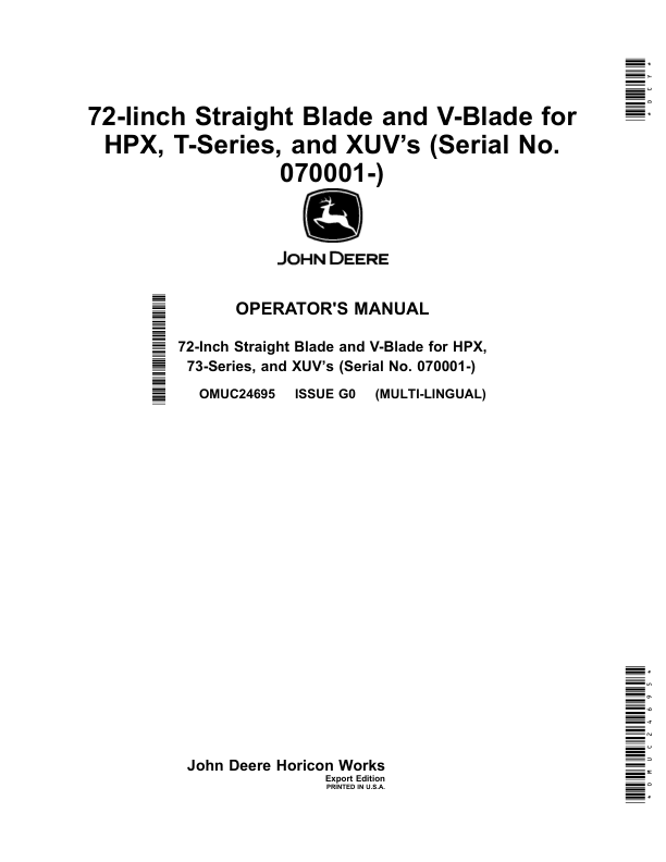 John Deere 72-Iinch Straight Blade, V-Blade for HPX, T-Series, XUV’s (Serial No. 070001-) (Export Edition) Operator's Manual (OMUC24695)