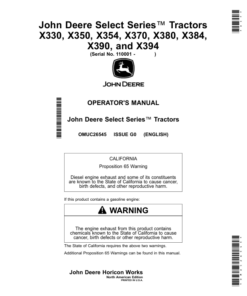 John Deere X330, X350, X354, X370, X380, X384, X390, X394 Select Series Tractors (110001-130000) (North American) Operator's Manual (OMUC26545)