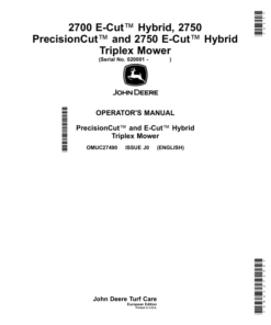 John Deere 2700 E-Cut Hybrid, 2750 PrecisionCut, 2750 E-Cut Hybrid Triplex Mower (020001-) Operator's Manual (OMUC27490)