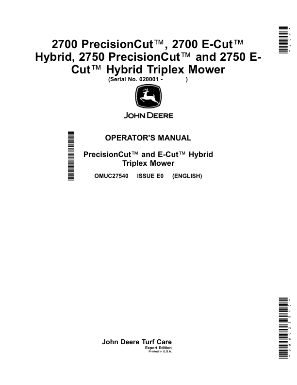 John Deere 2700 PrecisionCut, 2700 E-Cut Hybrid, 2750 PrecisionCut, 2750 E-Cut Hybrid Triplex Mower (020001-) Operator's Manual (OMUC27540)