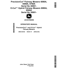 John Deere PrecisionCutFairway Mowers 6080A, 6500A, 6700A Serial No 040001-E-Cut Hybrid Fairway Mowers 6080A, 6500A Serial No 030001- (European Edition) Operator's Manual (OMUC29352)