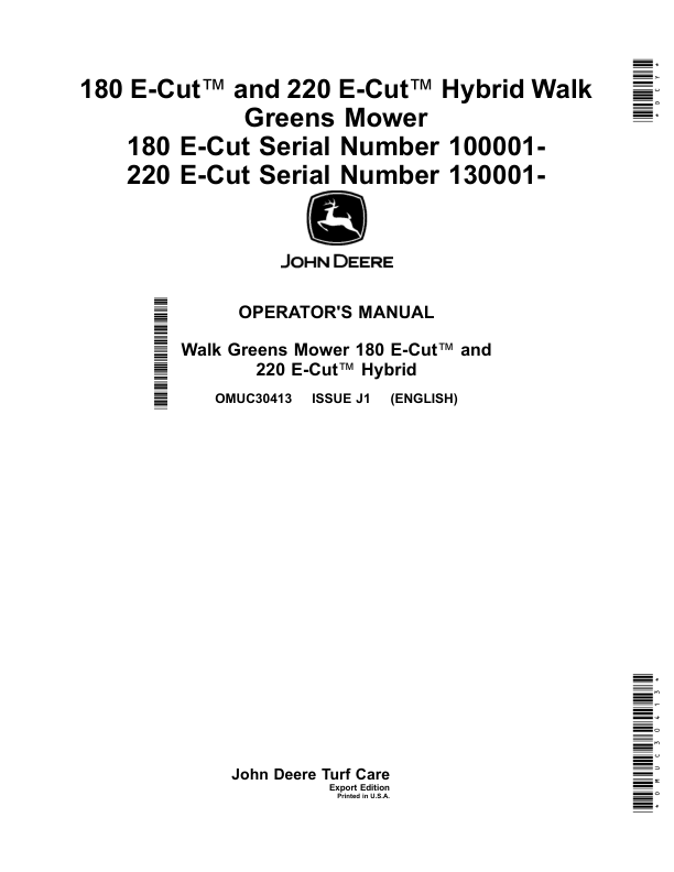 John Deere 180 E-Cut (100001-), 220 E-Cut (130001-) Hybrid Walk Greens Mower (Export Edition) Operator's Manual (OMUC30413)