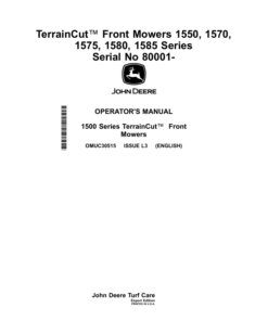 John Deere 1550, 1570, 1575, 1580, 1585 TerrainCut Front Mowers (080001-) (Export Edition) Operator's Manual (OMUC30515)