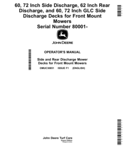 John Deere 60, 72 Inch Side Discharge, 62 Inch Rear Discharge, 60, 72 Inch GLC Side Discharge Decks for Front Mount Mowers (080001-) (Export Edition) Operator's Manual (OMUC30851)