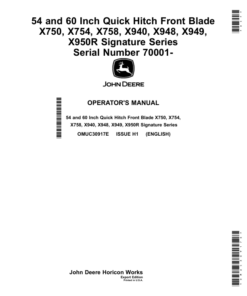 John Deere 54, 60 Inch Quick Hitch Front Blade X750, X754, X758, X940, X948, X949, X950R Signature Series (070001-) (Export Edition) Operator's Manual (OMUC30917E)