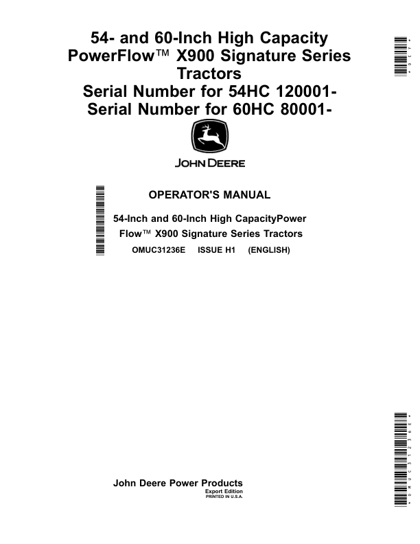 John Deere 54-, 60-Inch High Capacity PowerFlow X900 Signature Series Tractors (54HC 120001-) (60HC 080001-) (Export Edition) Operator's Manual (OMUC31236E)