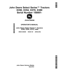 John Deere Select Series Tractors X350, X354, X370, X380 (150001-) (Export Edition) Operator's Manual (OMUC32882E)