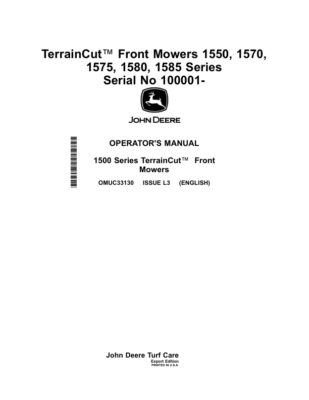 John Deere TerrainCut Front Mowers 1550, 1570, 1575, 1580, 1585 Series Serial No 100001- Operator's Manual (OMUC33130)