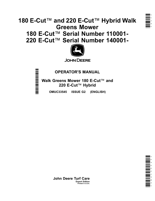 John Deere 180 E-Cut, 220 E-Cut Hybrid Walk Greens Mower (180 E-Cut, Serial Number 110001-), (220 E-Cut Serial Number 140001-) (Export Edition) Operator's Manual (OMUC33545)