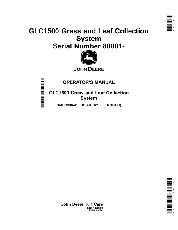 John Deere GLC1500 Grass, Leaf Collection System (080001-) (Export Edition) Operator's Manual (OMUC33642)