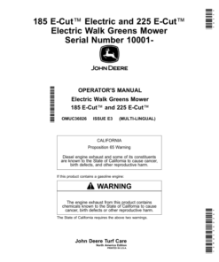 John Deere 185 E-Cut Electric, 225 E-Cut Electric Walk Greens Mower (010001-) (North America Edition) Operator's Manual (OMUC36026)