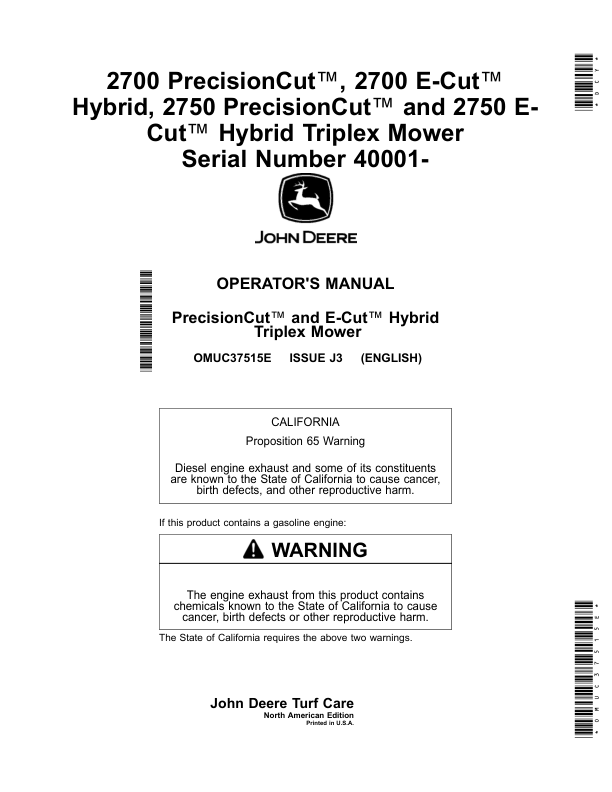 John Deere 2700 PrecisionCut, 2700 E-Cut Hybrid, 2750 PrecisionCut, 2750 E-Cut Hybrid Triplex Mower (040001-) (North American) Operator's Manual (OMUC37515E)