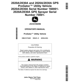 John Deere 2020A/2030A, 2020A/2030A GPS ProGator Utility Vehicle 2020A/2030A (160001-), 2020A/2030A GPS Sprayer (070001-) (North American) Operator's Manual (OMUC37544E)