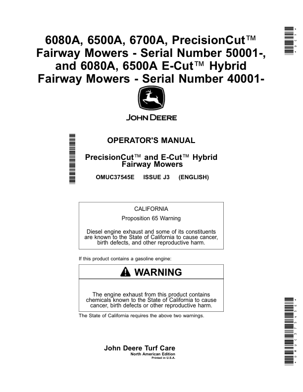 John Deere 6080A, 6500A, 6700A, PrecisionCut Fairway Mowers (050001-), 6080A, 6500A E-Cut Hybrid Fairway Mowers (040001-) (North American) Operator's Manual (OMUC37545E)