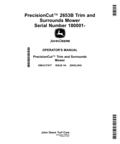 John Deere PrecisionCut 2653B Trim, Surrounds Mower Serial Number 180001- Operator's Manual (OMUC37977)