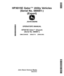 John Deere HPX815E Gator Utility Vehicles (Serial No. 080001-) (Export) Operator's Manual (OMUC39442E)