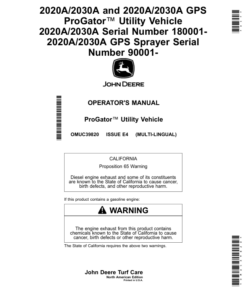 John Deere 2020A/2030A, 2020A/2030A GPS ProGator Utility Vehicle (2020A/2030A 180001-) (2020A/2030A GPS 090001-) (North America) Operator's Manual (OMUC39820)