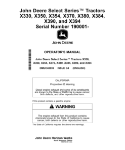 John Deere Select Series Tractors X330, X350, X354, X370, X380, X384, X390, X394 Serial Number 190001- Operator's Manual (OMUC40039)