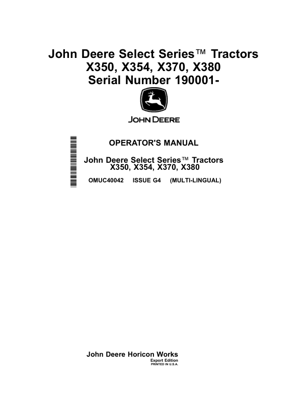 John Deere Select Series Tractors X350, X354, X370, X380 Serial Number 190001- Operator's Manual (OMUC40042)