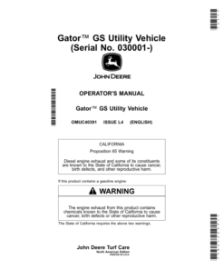John Deere Gator GS Utility Vehicle (Serial No. 030001-) Operator's Manual (OMUC40391)