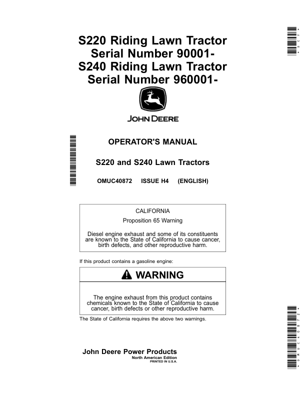 John Deere S220 Riding Lawn Tractor Serial Number 90001-S240 Riding Lawn Tractor Serial Number 960001- Operator's Manual (OMUC40872)