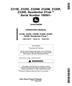 John Deere Z315E, Z325E, Z320M, Z330M, Z320R, Z330R, Residential ZTrak Serial Number 100001- Operator's Manual (OMUC40876)
