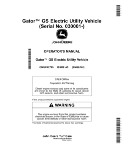 John Deere Gator GS Electric Utility Vehicle (Serial No. 030001-) Operator's Manual (OMUC42765)