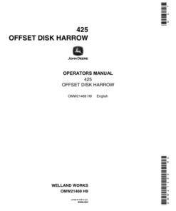 John Deere 425 Offset Disk Harrow North America (001001-017305) Manufactured in Canada Operator's Manual (OMW21469)
