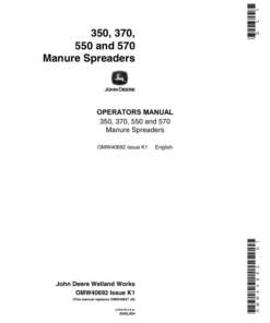 John Deere 350, 370, 550, 570 Manure Spreaders Operator's Manual (OMW40692)