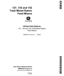 John Deere 127, 135, 152 Total Mixed Ratio Feed Mixers Operator's Manual (OMW43414)