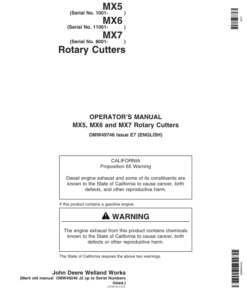 John Deere MX5 Rotary Cutters (001001-013999) MX6 Rotary Cutters (011001-028999) MX7 Rotary Cutters (008001-014999) North America Operator's Manual (OMW49746)