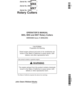 John Deere MX5 Rotary Cutters (014000-016499) MX6 Rotary Cutters (029000-034999) MX7 Rotary Cutters (015000-017999) North America Operator's Manual (OMW53060)