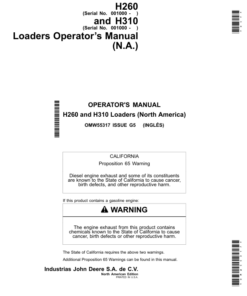 John Deere H260 & H310 Loaders North America (001000- ) Manufactured in Mexico Operator's Manual (OMW55317)