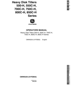 John Deere 500C-H, 550C-H, 700C-H, 750C-H, 800C-H, & 850C-H, Disk Tillers - Heavy Series Operator's Manual (OMW6250)