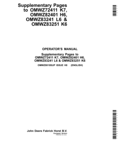 John Deere Supplementary Pages to OMWZ72411 K7, OMWZ82401 H6, OMWZ83241 L6 & OMWZ83251 K6 Operator's Manual (OMWZ0019SUP)