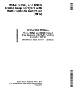 John Deere R944i, R952i, R962i Trailed Crop Sprayers with Multi-Function Controller (MFC) Operator's Manual (OMWZW16250)