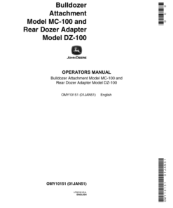 John Deere Model MC100, Rear Dozer Adapter Model DZ100 Bulldozer Attachments Operator's Manual (OMY10151)