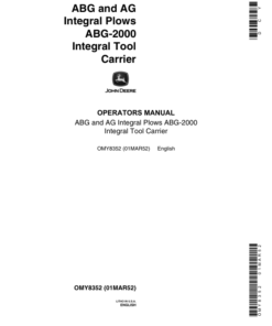 John Deere ABG, AG-Series Integral Plows ABG-2000 Integral Tool Carrier Operator's Manual (OMY8352)