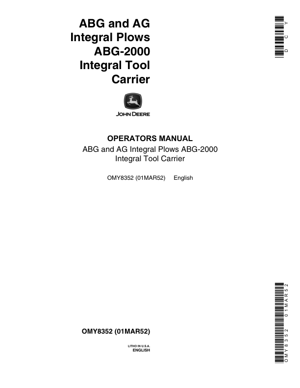 John Deere ABG, AG-Series Integral Plows ABG-2000 Integral Tool Carrier Operator's Manual (OMY8352)