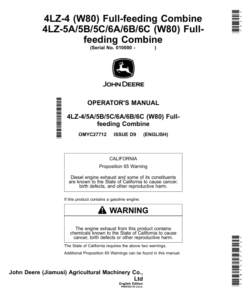 John Deere 4LZ-4 (W80) Full-feeding Combine, 4LZ-5A, 5B, 5C, 6A, 6B, 6C (W80) Full-feeding Combine Operator's Manual (OMYC27712)