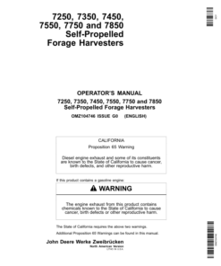 John Deere 7250, 7350, 7450, 7550, 7750 & 7850 Self- Propelled Forage Harvesters Operator's Manual (OMZ104746)