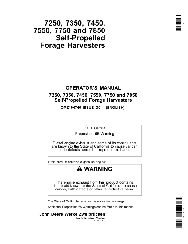 John Deere 7250, 7350, 7450, 7550, 7750 & 7850 Self- Propelled Forage Harvesters Operator's Manual (OMZ104746)