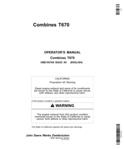 John Deere T670 Combine Operator's Manual (OMZ105768)